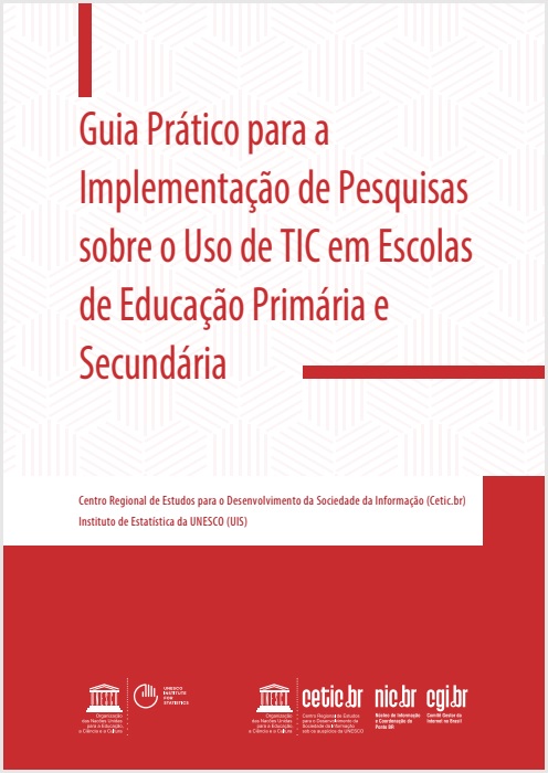 Guia Prático para a Implementação de Pesquisas sobre o Uso de TIC em Escolas de Educação Primária e Secundária